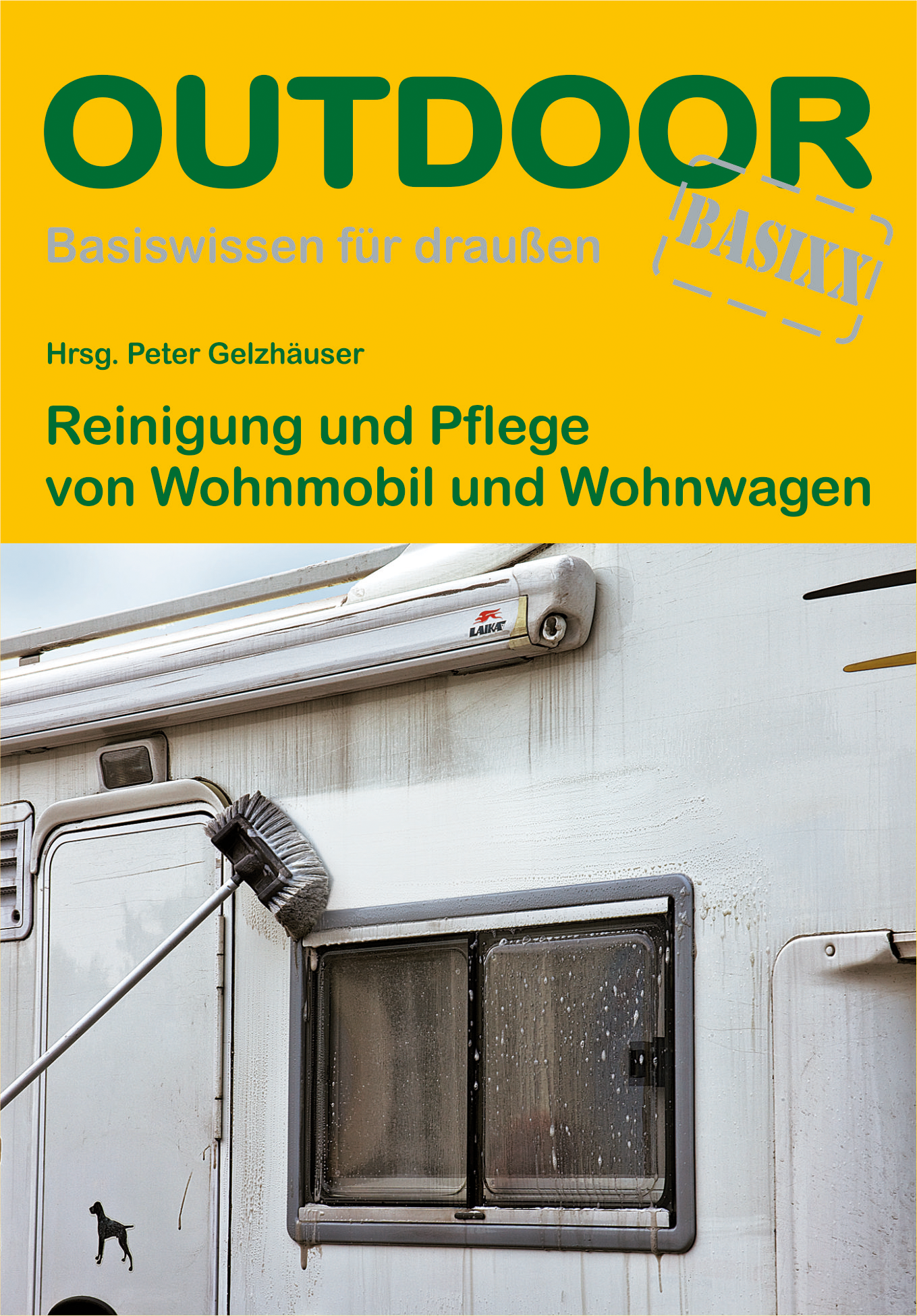 Conrad Stein Verlag Reinigung und Pflege von Wohnmobil und Wohnwagen OutdoorHandbuch Band 378