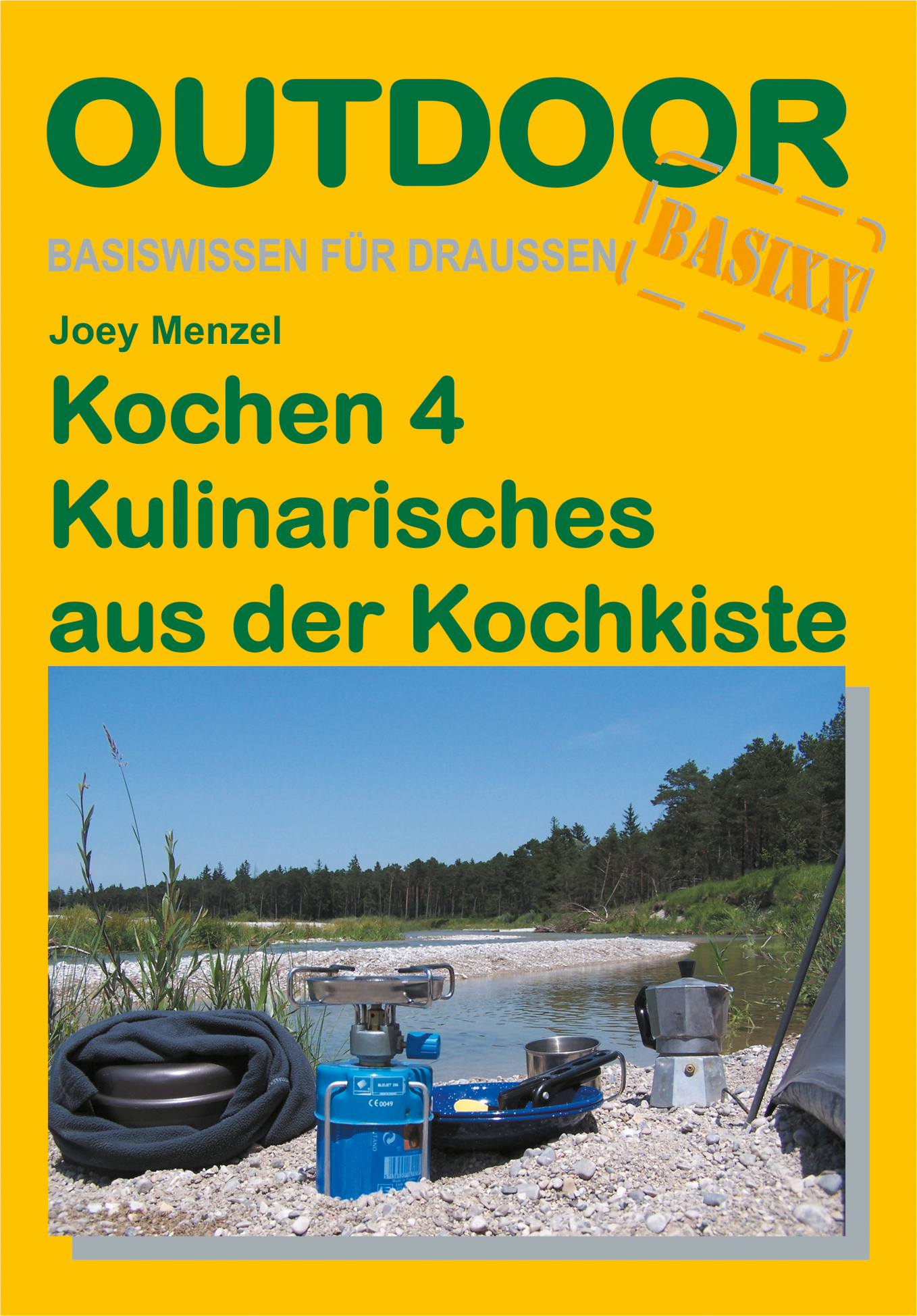 Conrad Stein Verlag Kochen 4 Kulinarisches aus der Kochkiste OutdoorHandbuch Band 214