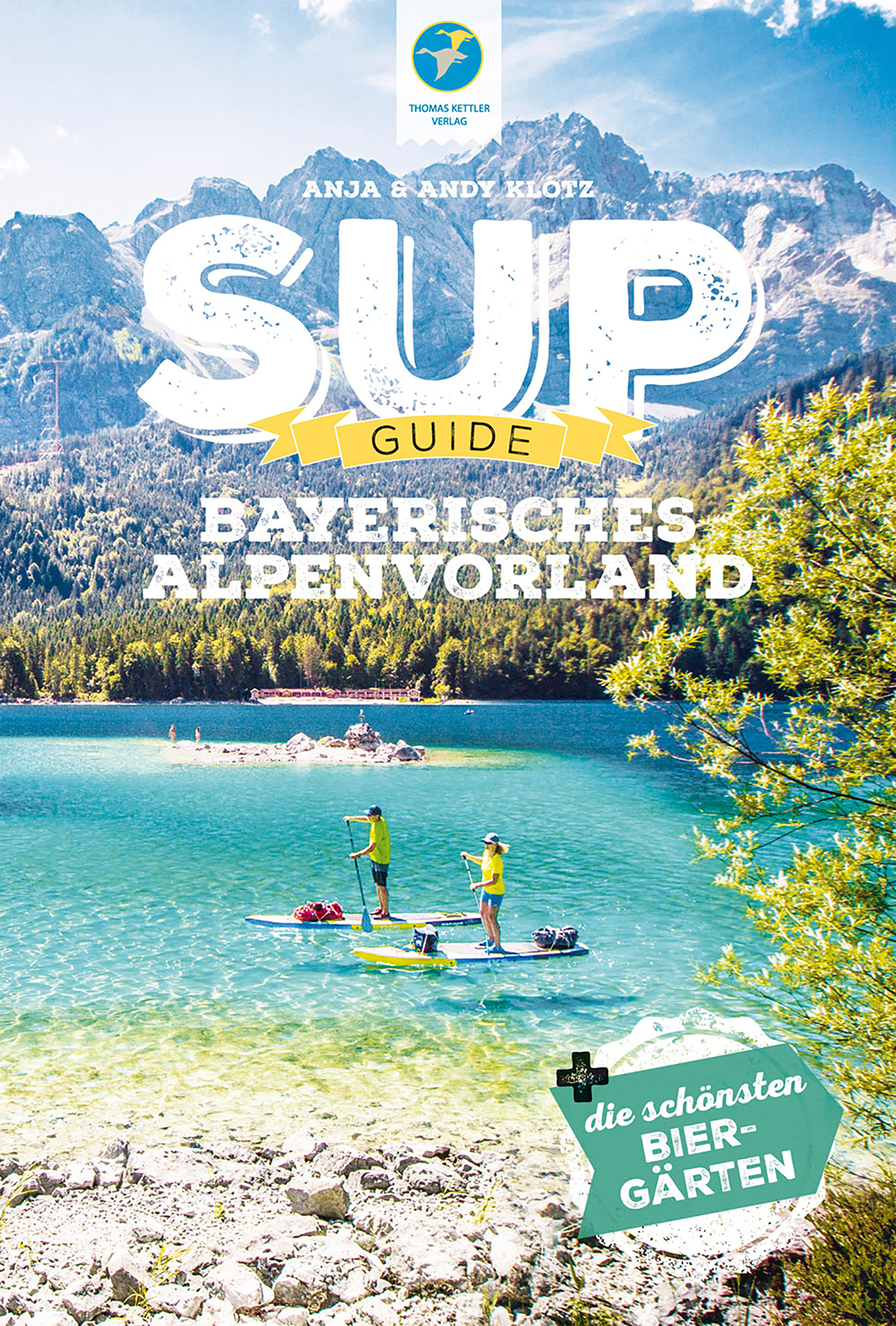 Thomas Kettler Verlag Reiseführer Stand Up Paddling Guide Bayerisches