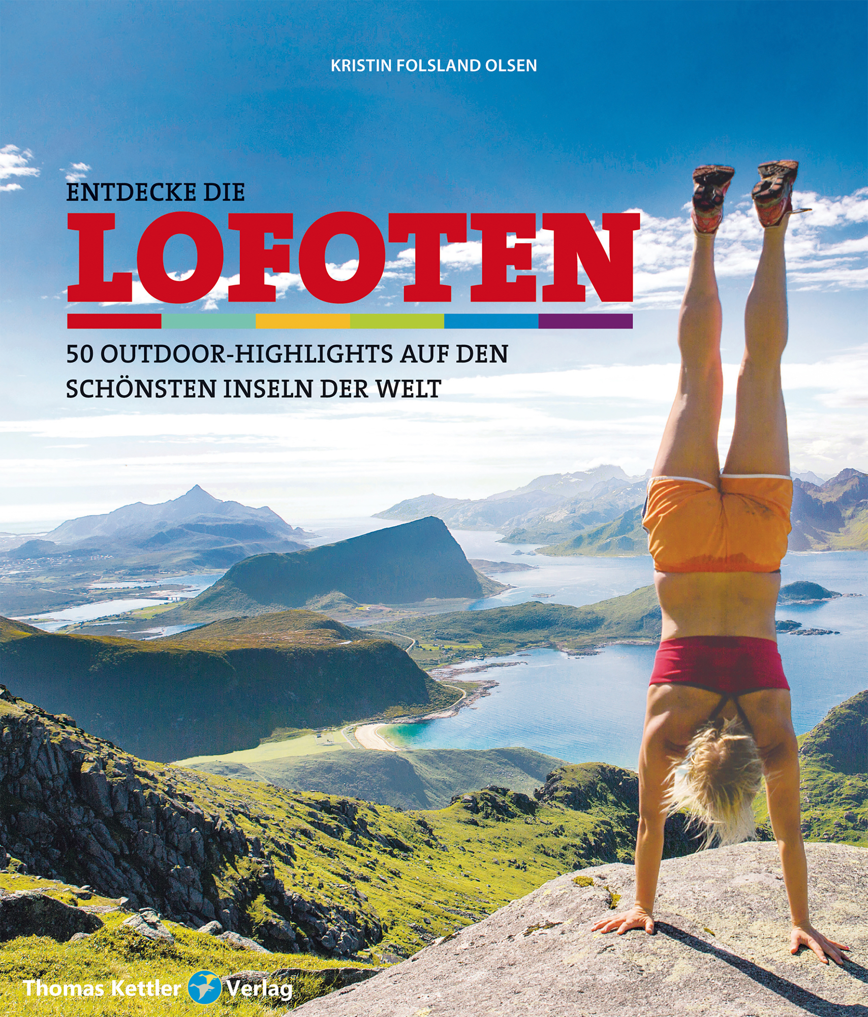 Thomas Kettler Verlag Reiseführer Entdecke die Lofoten