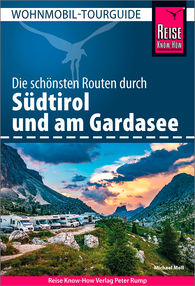 Reise Know-How Wohnmobil-Tourguide Südtirol und