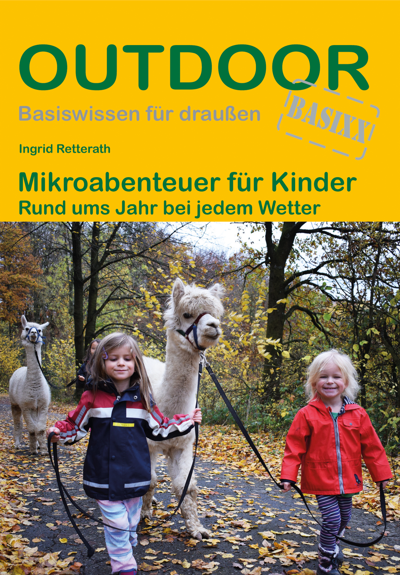 Conrad Stein Verlag Mikroabenteuer für Kinder OutdoorHandbuch Band 474