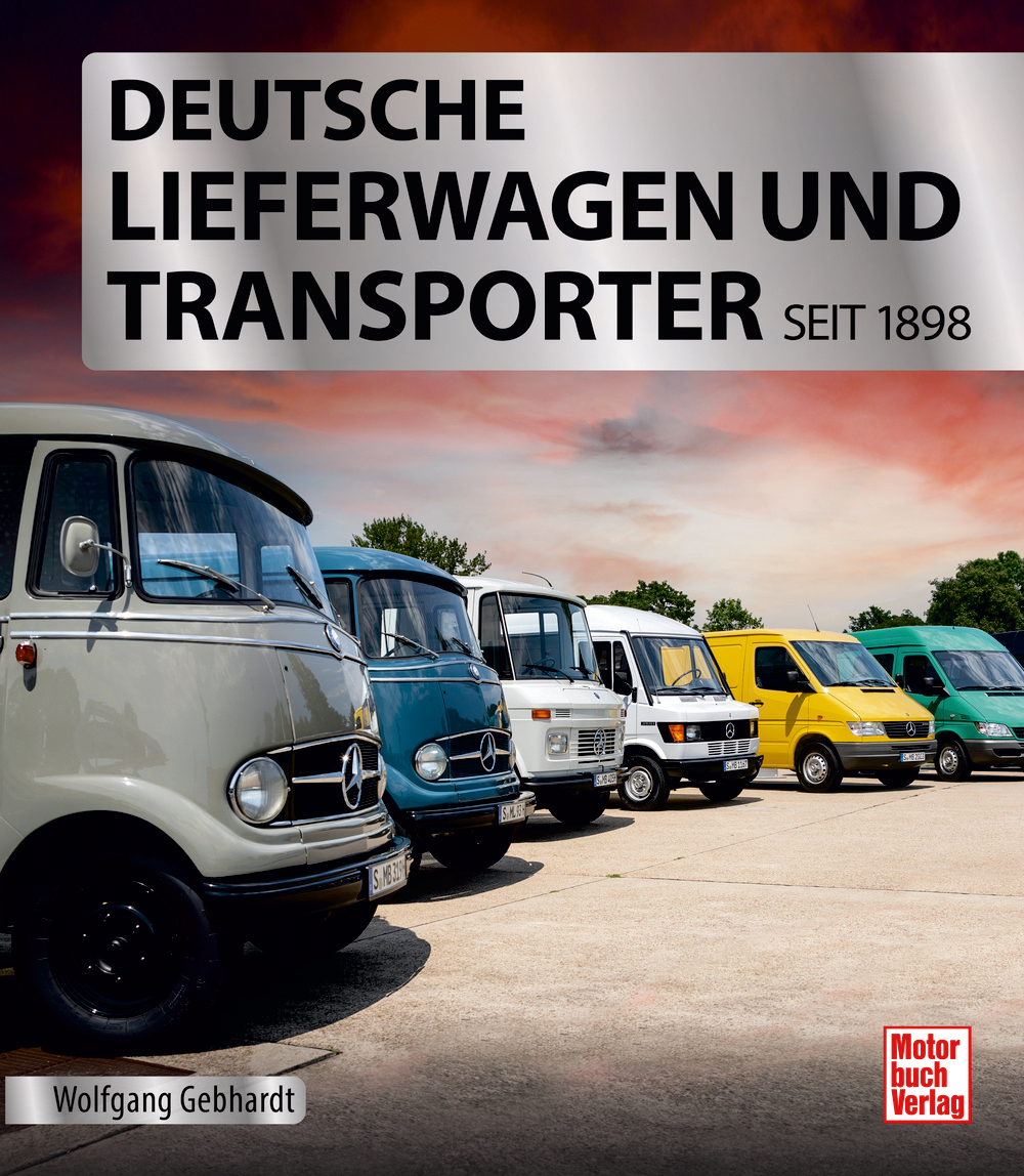 Paul Pietsch Verlage Deutsche Lieferwagen und Transporter seit 1898