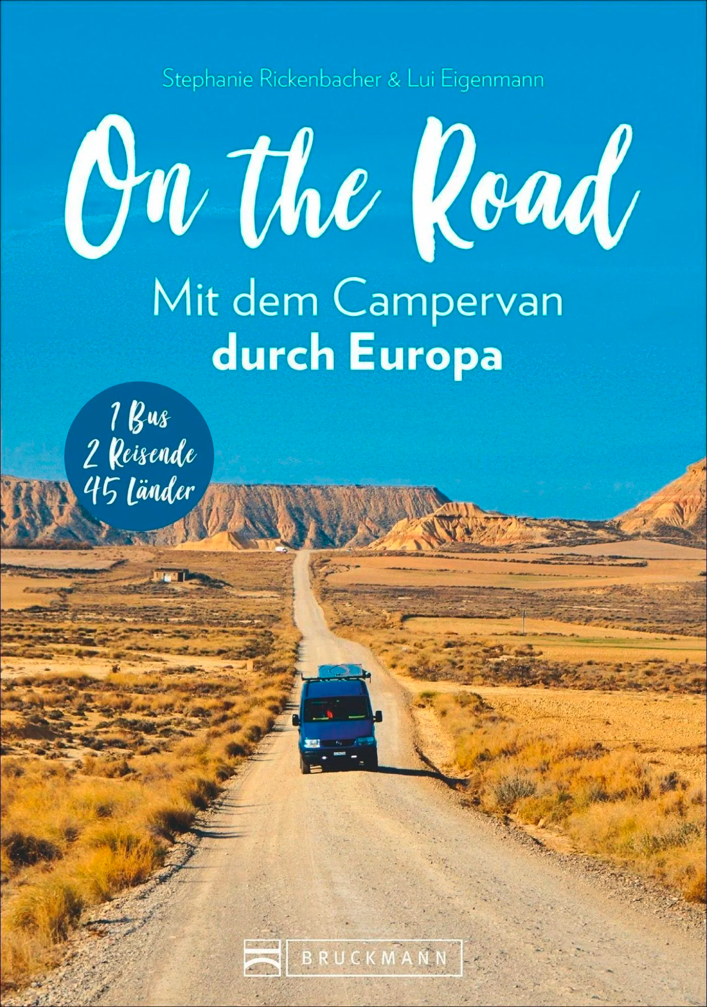 Bruckmann On the road mit dem Campervan durch