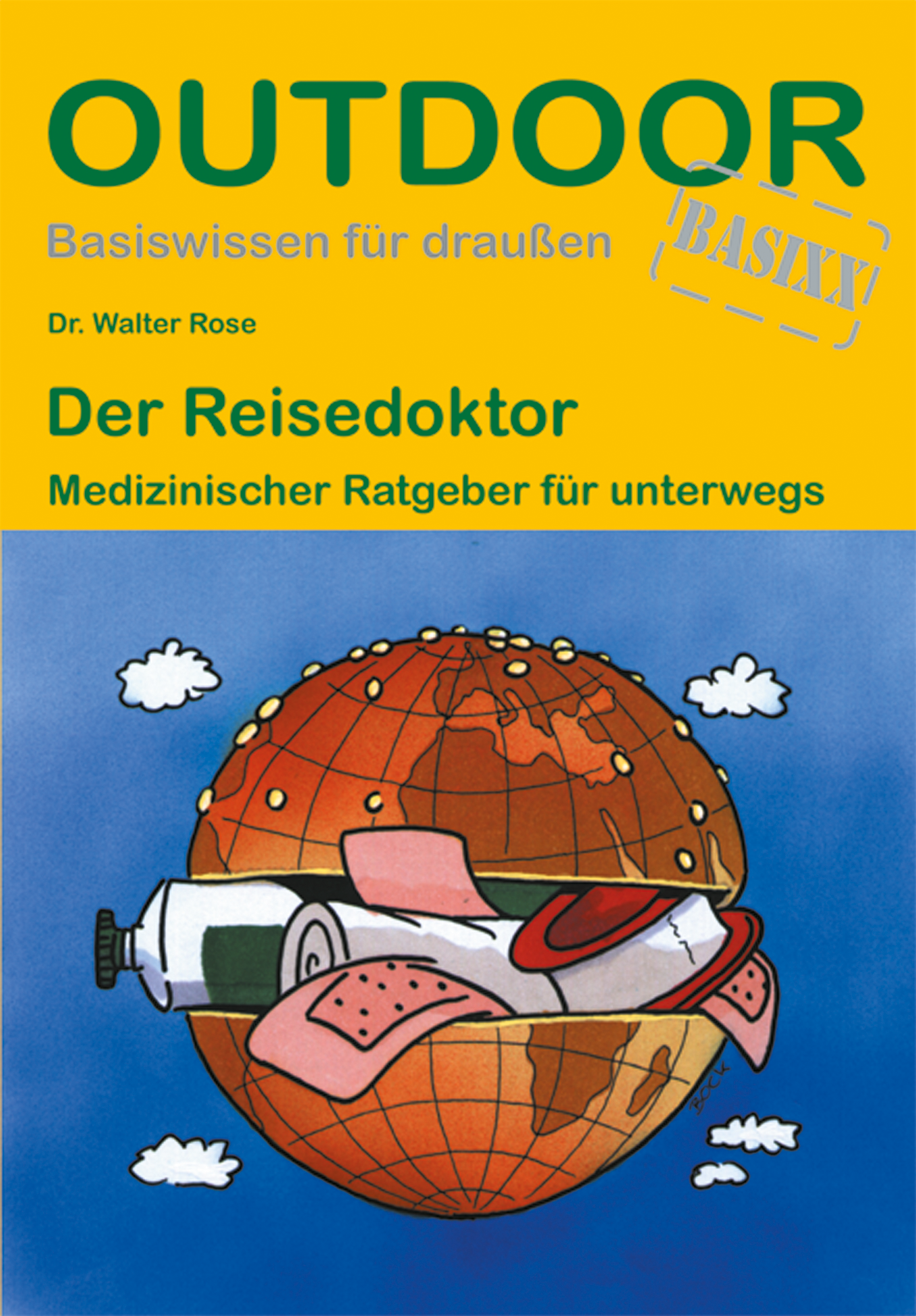 Conrad Stein Verlag Der Reisedoktor OutdoorHandbuch Band 108