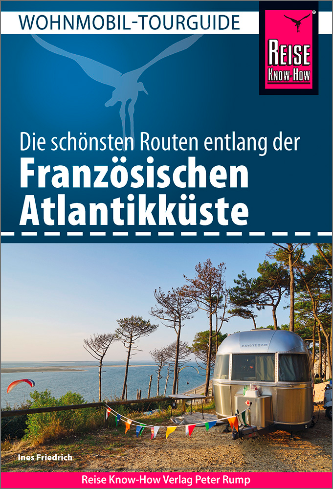 Reise Know-How Wohnmobil-Tourguide Französische